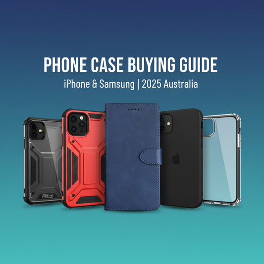 How to Choose the Right Phone Case in Australia: Complete 2025 Guide